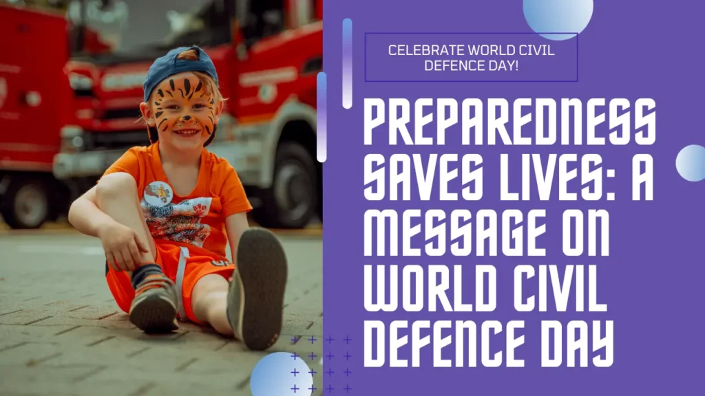 World Civil Defence Day Messages